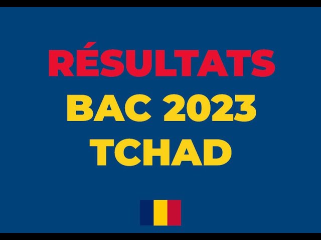 Résultats BAC 2024 Au Tchad - Liste Des Admis Au Au BAC Tchadien 2024 ...