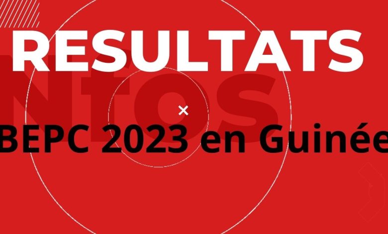 Resultats du BEPC 2023 en Guinee Toutes les listes des admis par Region en PDF