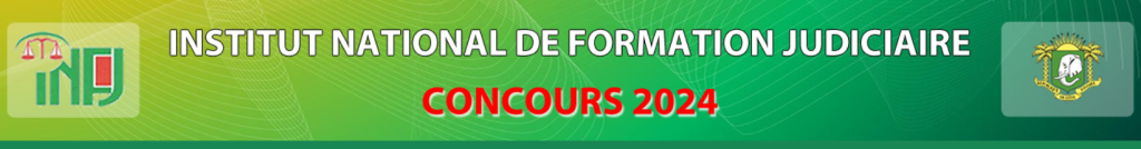 Concours INFJ Côte d'Ivoire Ci 2024: Calendrier, Inscriptions, Conditions, Pieces a fournir